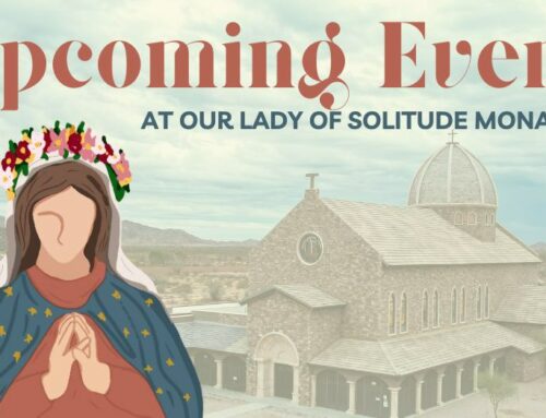 Upcoming Events at Our Lady of Solitude Chapel